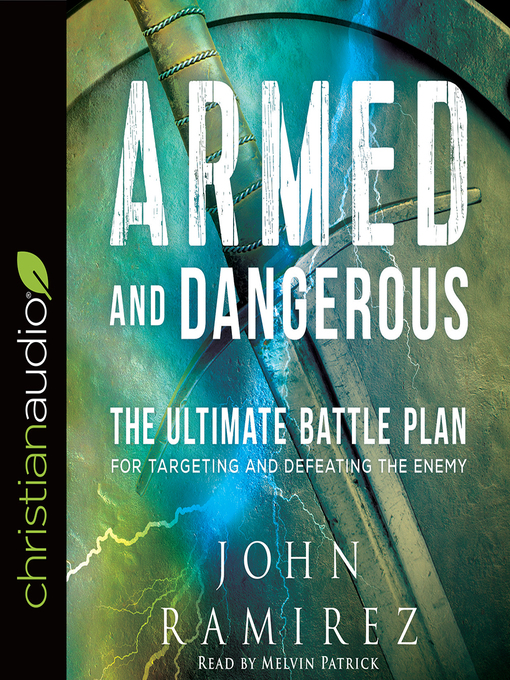 Title details for Armed and Dangerous by Melvin Patrick - Available